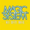 Ki Dit Mié_Magic system