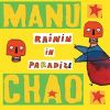 Raining in paradise_ManuChao
