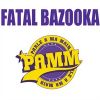 Parle à ma main_Fatal bazooka