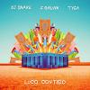 Loco Contigo_DJ Snake, J. Balvin & Tyga