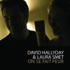 On se fait peur_David Hallyday & Laura Smet