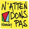 N'attendons pas_Vianney