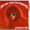 On ira tous au paradis_Michel Polnareff