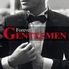 La belle vie_Forever gentlemen