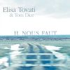 Il nous faut_Elisa Tovati & Tom Dice