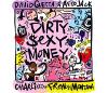 Dirty sexy money_David Guetta & Afrojack ft Charli XCX & French Montana