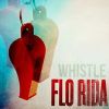 Whistle_Flo Rida