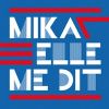 Elle me dit_Mika