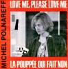Love me please love me_Michel Polnareff