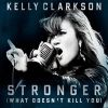 Stronger(what doesn't kill you)_Kelly Clarkson