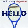 Hello_Martin Solveig & Dragonette