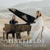 Minefields-Faouzia & John Legend