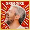 Vivre_Grgoire