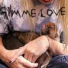 Gimme love_Sia 
