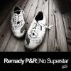 No Superstar (Radio Mix)_Remady