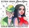 Cold Heart (PNAU Remix)_Elton John & Dua Lipa