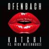 Katchi_Ofenbach vs. Nick Waterhouse