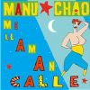 Me Llaman Calle_Manu Tchao