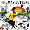 Comme Un Manouche Sans Guitare_Thomas Dutronc