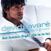 Hot Summer Night (oh La La La)_David Tavaré