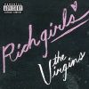 Rich girls_The virgins