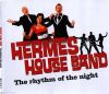 The rythm of the night_Hermes house band
